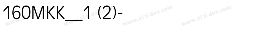 160MKK__1 (2)字体转换